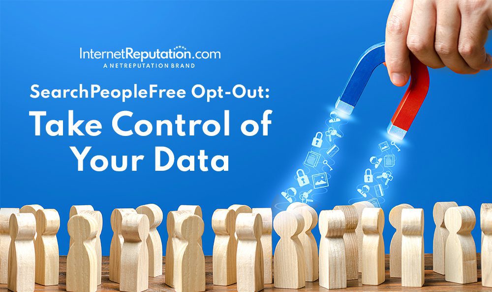 A hand holding a large red horseshoe magnet attracting blue icons representing personal data, above a line of wooden figures, with the text "searchpeoplefree opt out: take control of your data