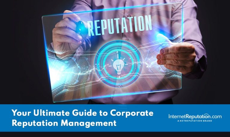 Corporate Reputation Management Guide | Internet Reputation