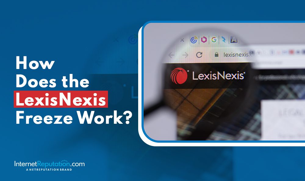 The image portrays a web browser open to the LexisNexis website, where a magnifying glass zooms in on the LexisNexis logo. Text on the left asks, "How Does the LexisNexis Freeze Work?" with branding visible at the bottom.