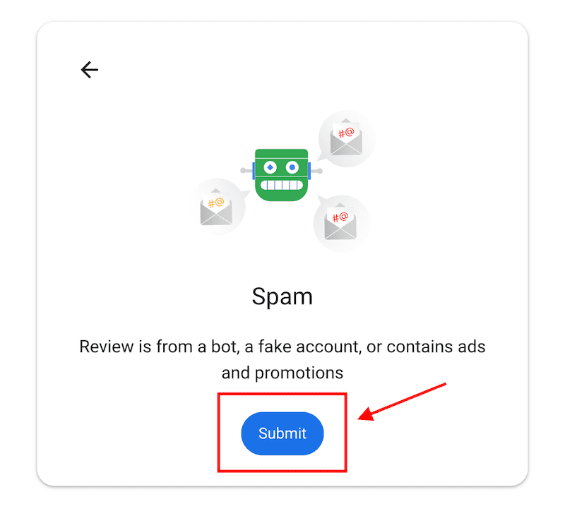 A diagram showing a robot icon linked to three email envelopes, each marked with a spam or promotion symbol. Below is text indicating spam content from bots or fake accounts, with a blue "Submit" button highlighted by a red arrow.